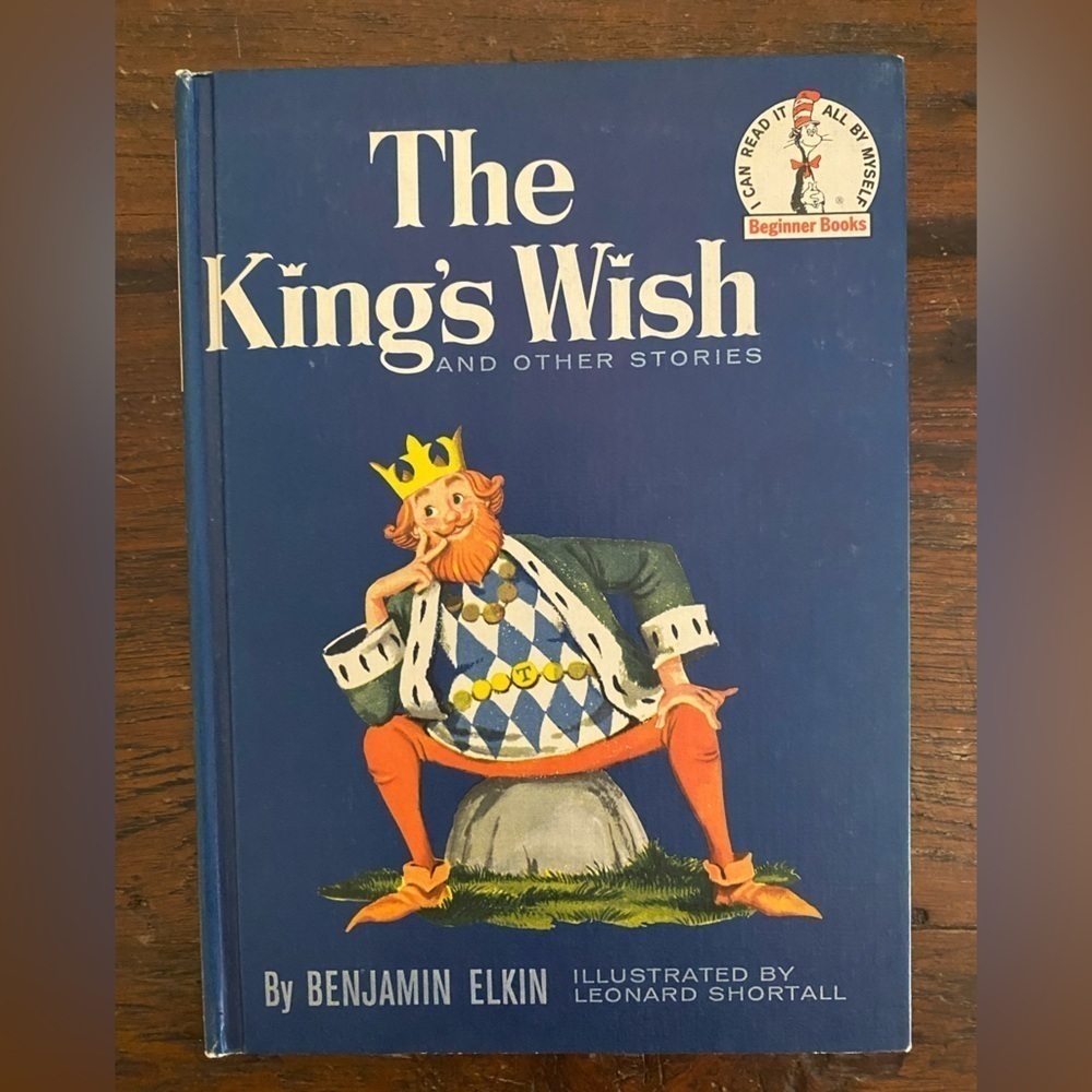 The King's Wish & Other Stories Vintage Benjamin Elkin Leonard Shortall DrSeuss